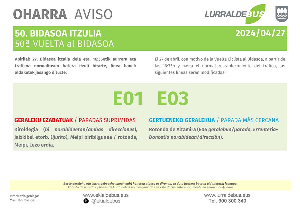 🗓️ Apirila 27 Abril
📣 #Bidasoaitzulia 2. Etapa 
📌 #Donibane
🚧 Lineen aldaketak / Modificaciones líneas:
🚌 E01-E03
👉 ow.ly/RWaR50Rn22h
☎️ 900 300 340