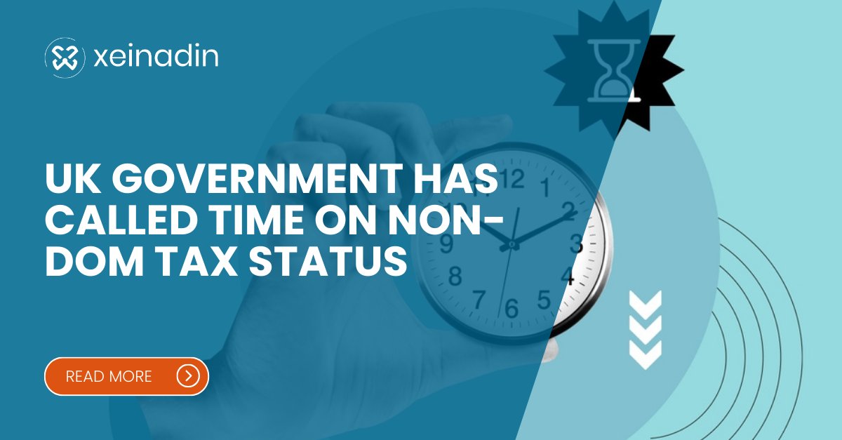 When the Chancellor announced in the #SpringBudget last month that #Non-DomiciledTaxStatus would be abolished in the UK, it was a truly historic moment in the annals of UK tax administration.

Read more here... xeinadin.com/blog/uk-govern…