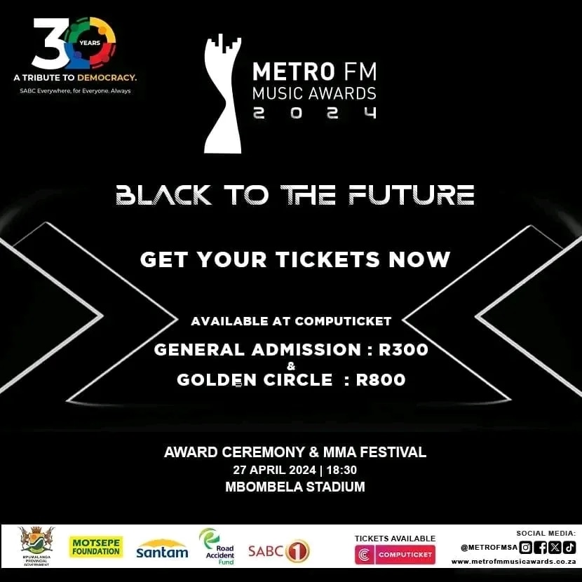 xolani_lastborn's tweet photo. METRO FM MUSIC AWARDS & FESTIVAL TICKETS GIVE AWAY:
BUY 1 GET 1 FREE. LIMITED TICKETS AVAILABLE. GEN R300 | GOLDEN CIRCLE: R800.
#MMA24 #Michigan #earthquake #Mabusi #Phori #SenzoMeyiwaTrial #YounginsShowmax #Polokwane #Nganele #Kabza #ConCourt #EFF #Angel #RHODurban #Soweto https://t.co/iWebIzfS85