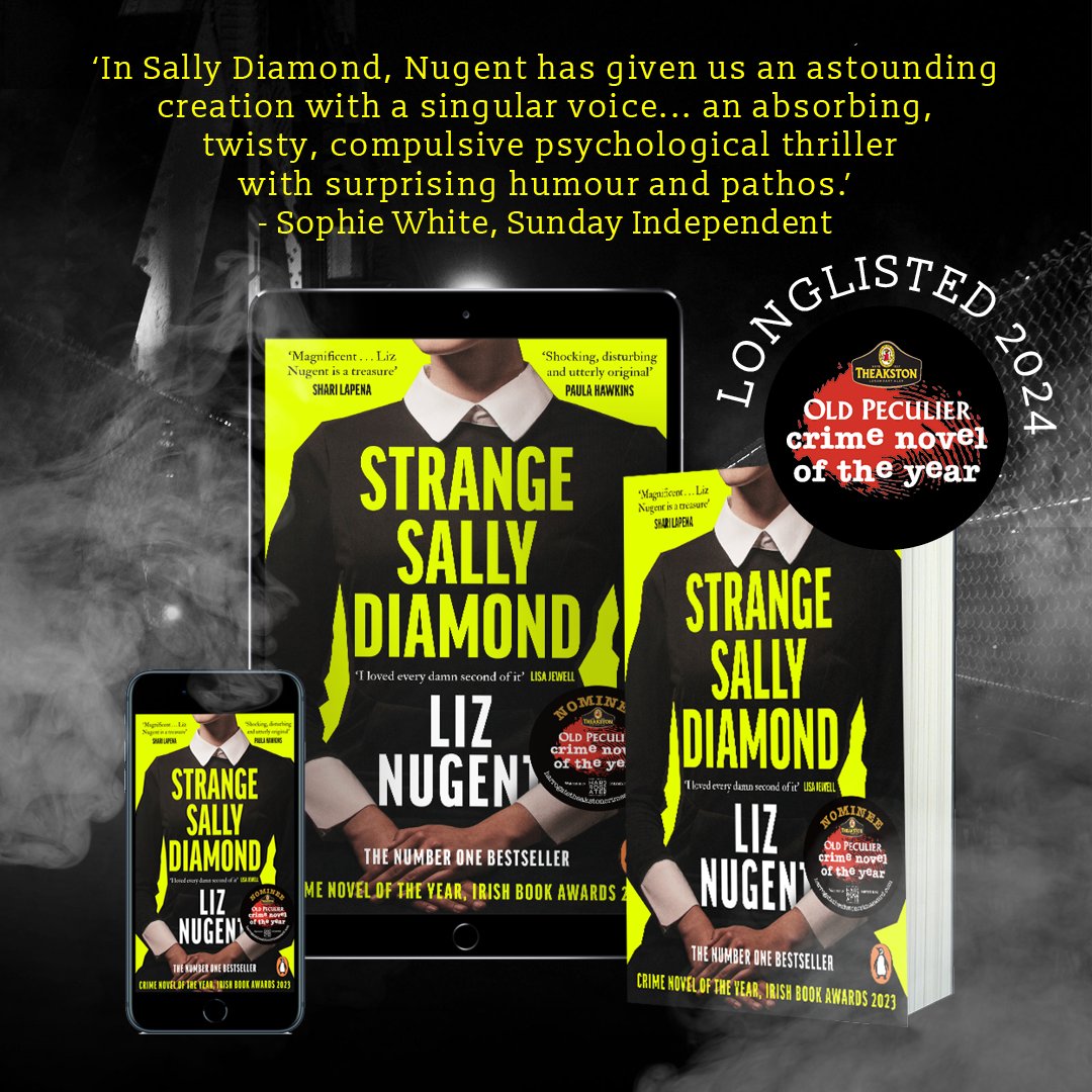 Congratulations to Strange Sally Diamond by Liz Nugent for being longlisted for the Theakston Old Peculier Crime Novel of the Year 2024! Voting is open now on the @HarrogateFest website.