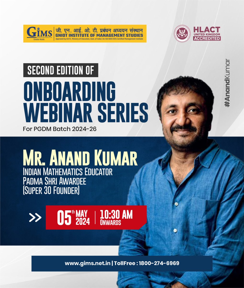 Join our 2nd Onboarding Webinar for #PGDM Batch 2024-26 on May 5, 2024, 10:30 AM with Mr. Anand Kumar, Celebrity Educator & Padma Shri Awardee. Unlock academic excellence secrets and reserve your spot now! Visit our Website: gims.net.in/-2nd-onboardin… Toll Free No.: 18002746969