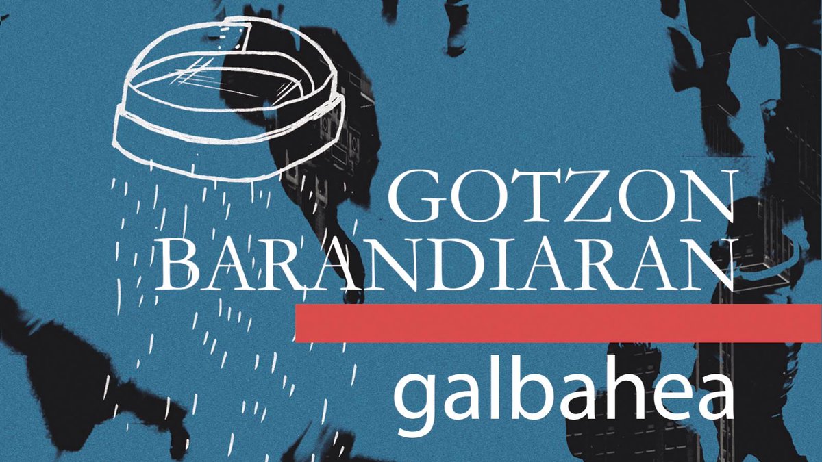 📘 #Galbahea ✏️ Gotzon Barandiaran susa-literatura.eus/liburuak/poes9… 💻 @gotzonbarandi