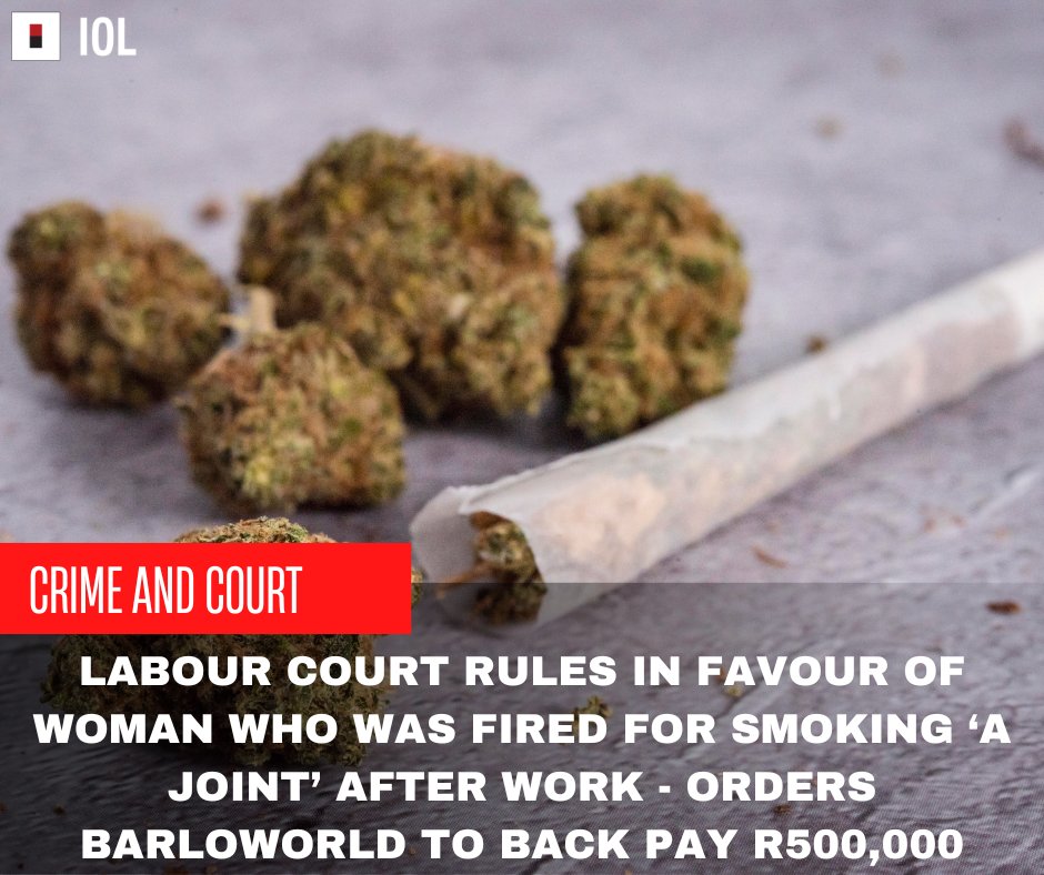 A Gauteng woman who was fired for smoking cannabis after work for medical reasons took her fight to the Johannesburg Labour Court and emerged victorious. iol.co.za/news/crime-and…