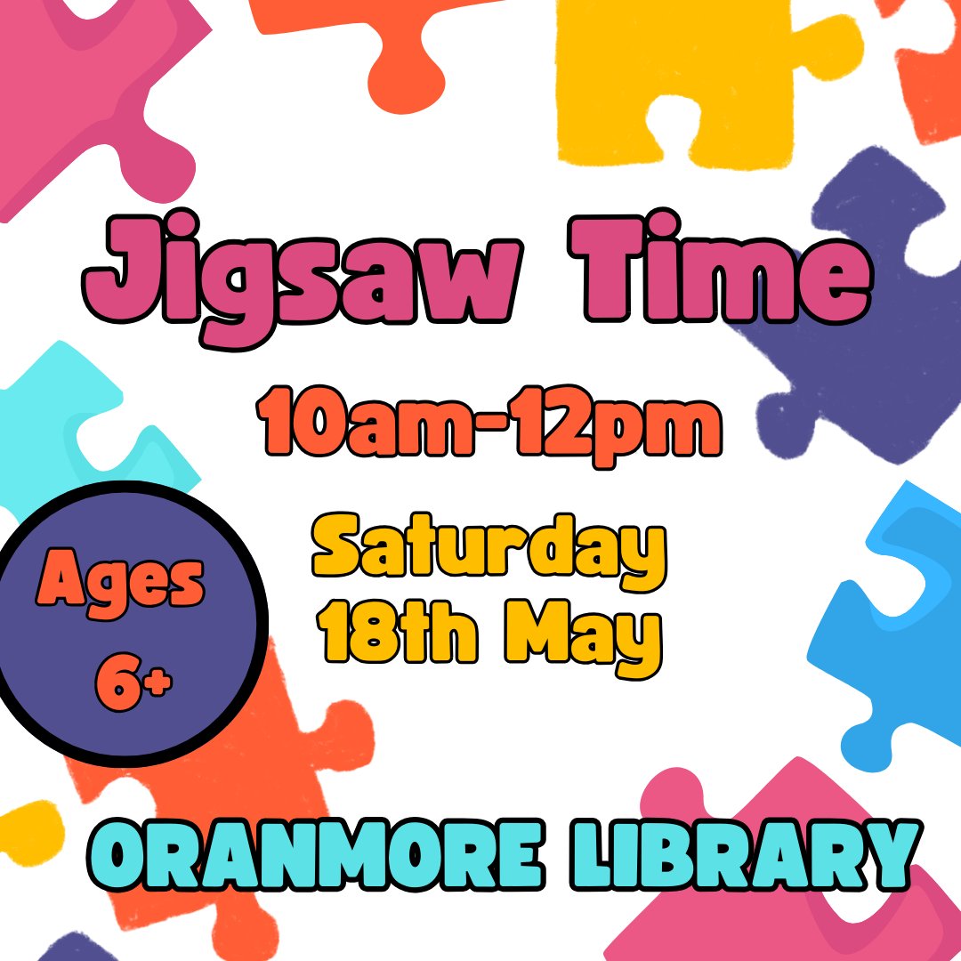 Tomorrow we will have multiple jigsaws out for ages 6+. Come and join the fun!  

10am-12pm Oranmore Library Saturday May 18th  

Children must be accompanied by an adult. 

#jigsaws #puzzles #libraries #lovelibraries 
 @oranmoreDOTie @LibrariesGalway