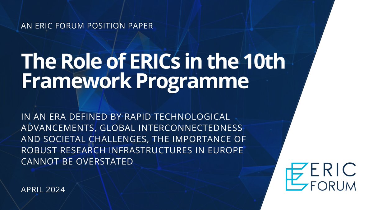 📢The #ERICForum Position Paper on the role of #ERICs in the 10th Framework Programme is now out 👉 bit.ly/3wbO9bh 💬 “Adequate EU funding will be imperative to achieve scientific, social and economic impact in the long term.”