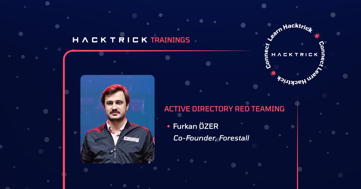 🗣️"Active Directory Red Teaming" Eğitimi ile "Furkan ÖZER" 18-19 Mayıs'ta #hacktrickconf da! 

#hacktrick24