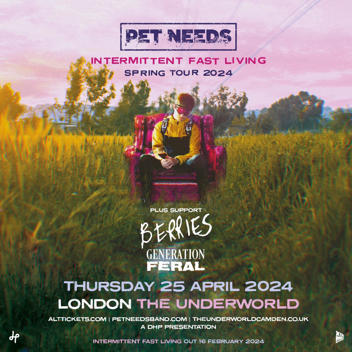 TONIGHT! 🔥 Explosive alt-rock outfit @wearePETNEEDS return with their new album 'Intermittent Fast Living', live at @TheUnderworld, Thursday 25 Apr joined by @BerriesBandUK and #GenerationFeral. FINAL TIX 🎟️ link.dice.fm/H486fb745260 🎶 spoti.fi/3dIotnj