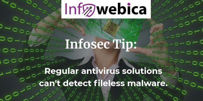 #Infosec Tip: regular #antivirus programs can't detect fileless #malware. More about other #CyberThreats: buff.ly/2xXlV2w

#CyberAttack #CyberSecurity #DataProtection #threats #vulnerability