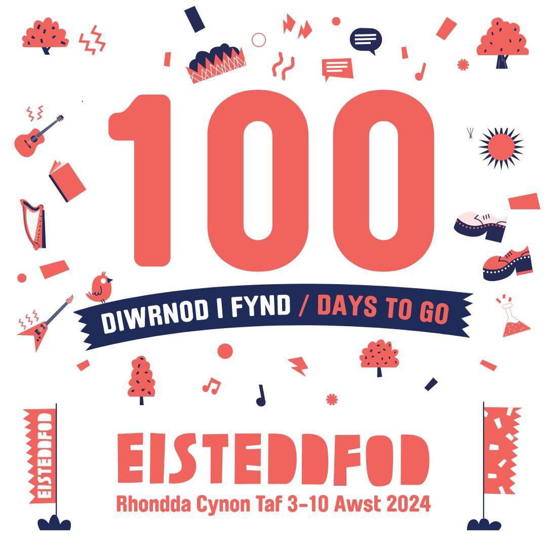🎉 The countdown continues to this year’s Eisteddfod with just 100 days to go! The event is at Ynysangharad War Memorial Park in Pontypridd between 3-10 August 2024?