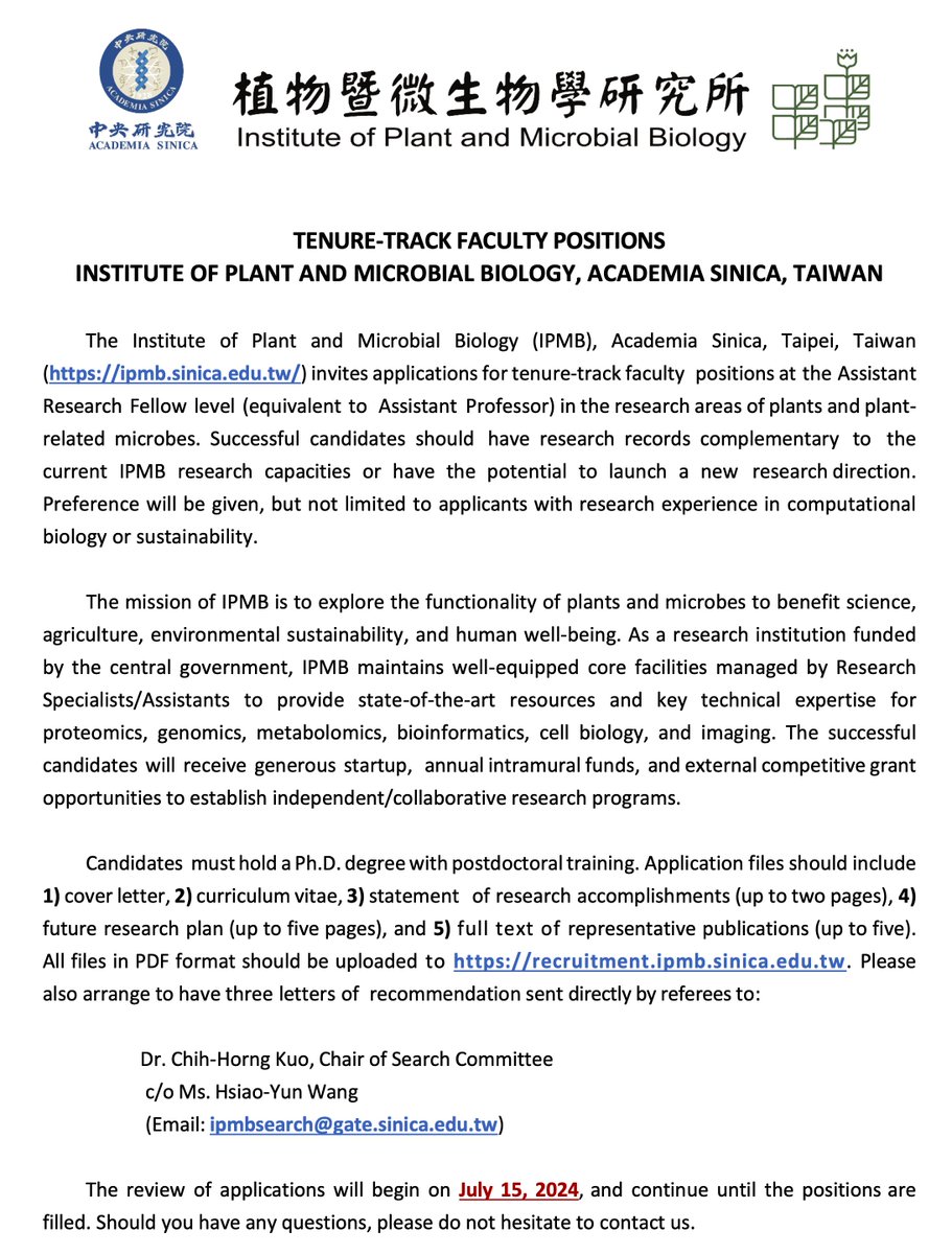 @IPMBSinica invites applications for tenure-track faculty positions in the research areas of plants and plant-related microbes. We are a government-funded institute in #Taiwan. Review starts on Jul. 15, 2024. recruitment.ipmb.sinica.edu.tw #AcademicJobs