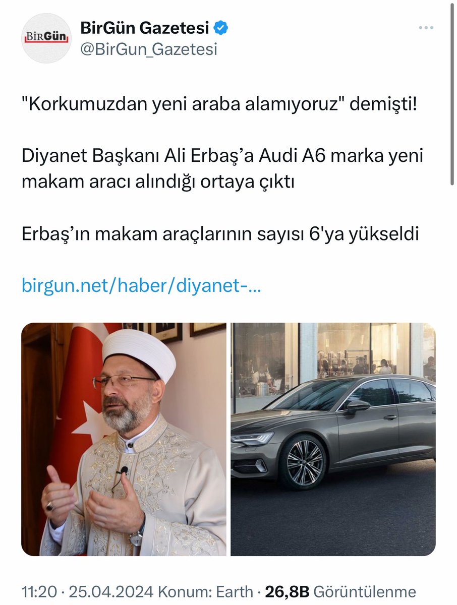 Ve AKP tasarruf diye halkla dalga geçip kafe ve restoranları suçlu ilan ederken gerçekte yaptığı Diyanet işleri Başkanlığıı’na Audi A6 Marka araç alındı ,böylelikle diyanet işleri başkanının altı adet makam arabası oldu. birgun.net/haber/diyanet-…