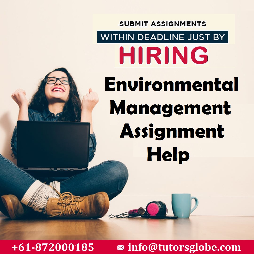 Register to Environmental Management Assignment Help to relax and leave your stress at our checkout page for authentic, plagiarism-free and A++ paper! #EnvironmentalManagementAssignmentHelp
#SustainableDevelopment #GlobalWarming #OzoneDepletion #Biodiversity #HazardousWaste