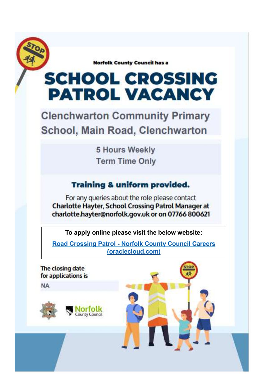 Norfolk County Council has a School Crossing Patrol Vacancy at Clenchwarton Primary School. For more information👇
