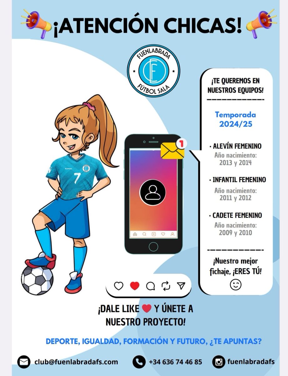 📢 ATENCIÓN CHICAS 📢

¡Abrimos plazo de inscripción para categorías base femeninas para la temporada 2024/2025!

Si estás buscando un sitio donde aprender, disfrutar, conocer nuevas amistades y hacerlo practicando fútbol sala... Éste es tu sitio.

¡Ponte en contacto! 💙