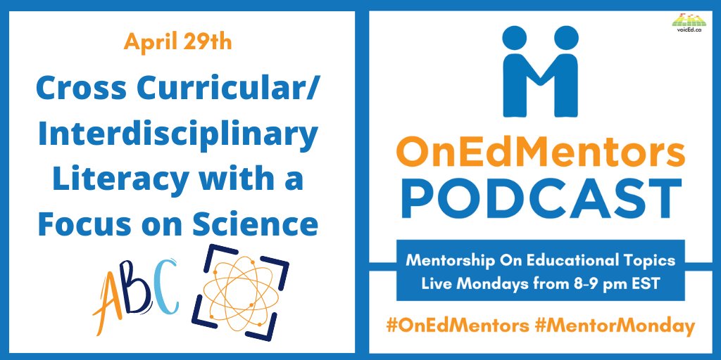 TheMentoree's tweet image. This Monday, tune in to #OnEdMentors from 8:00-9:00 pm EST on voicEd.ca to hear host @iamnoadaniel and a panel of: @scilitsandra @LionelSandner @GraziellaSadler @KarenFilewych discussing  Cross Curricular/Interdisciplinary Literacy with a Focus on Science. #science