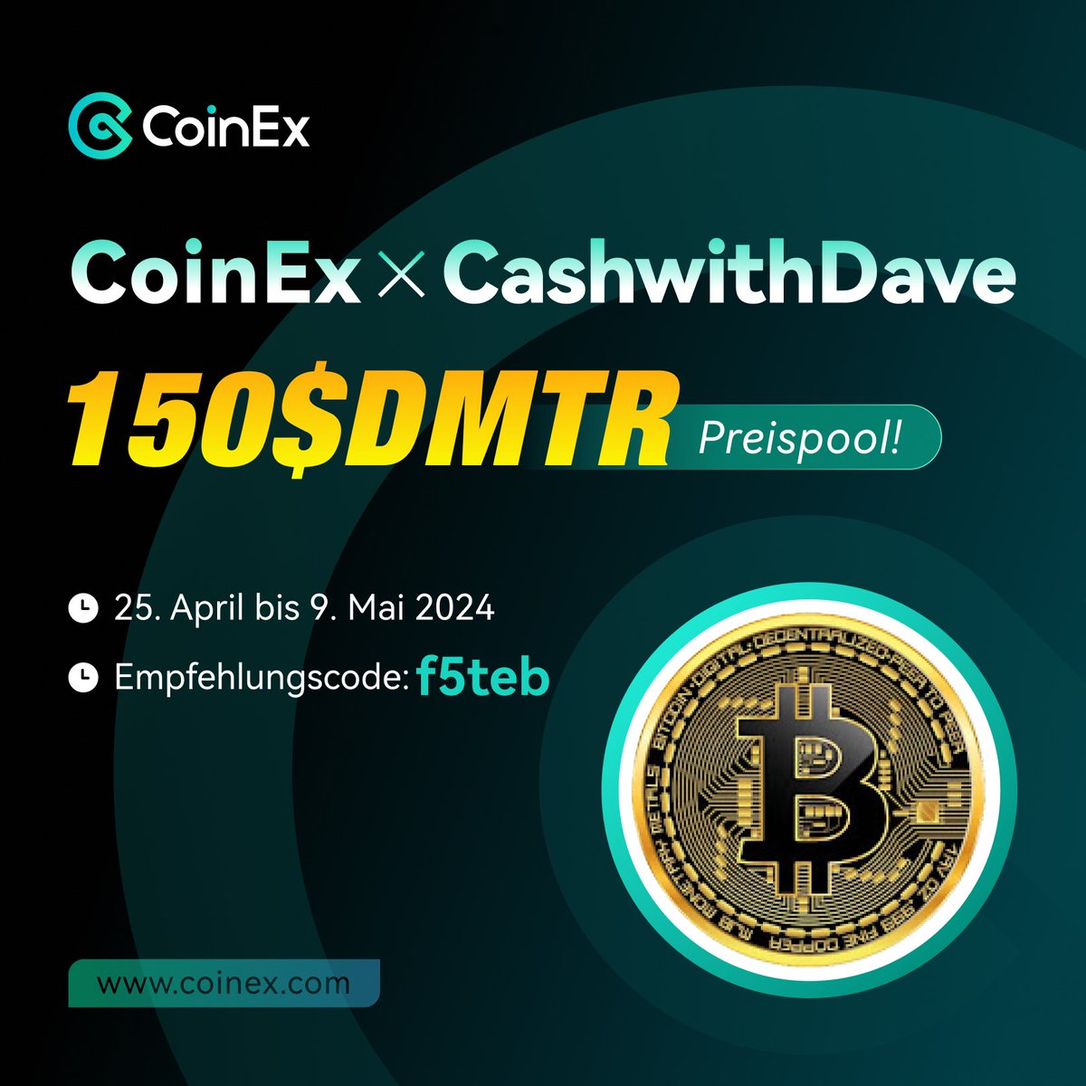 CoinEx_Balkans's tweet photo. Nimm an unserem Event teil und erhalte die Chance auf Deinen Anteil an $DMTR-Token im Wert von 150 USDT💰!
⏰ 25. April bis 9. Mai 2024
Jetzt mitmachen: https://t.co/r0bviyM6jF
#CoinExGermany https://t.co/ruIwT7mW1V