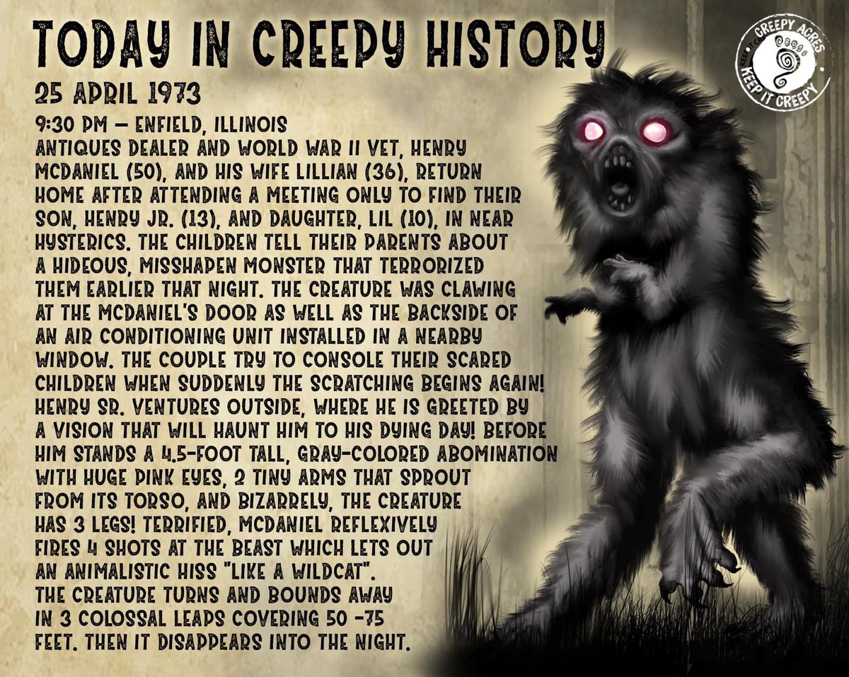 51 Years ago, a 3 legged abomination sparked terror in the tiny town of Enfield, Illinois. What was this bizarre beast? Why are the details so vastly different depending on source? Nothing else matches the description in cryptozoology. The Enfield Horror truly stands alone.