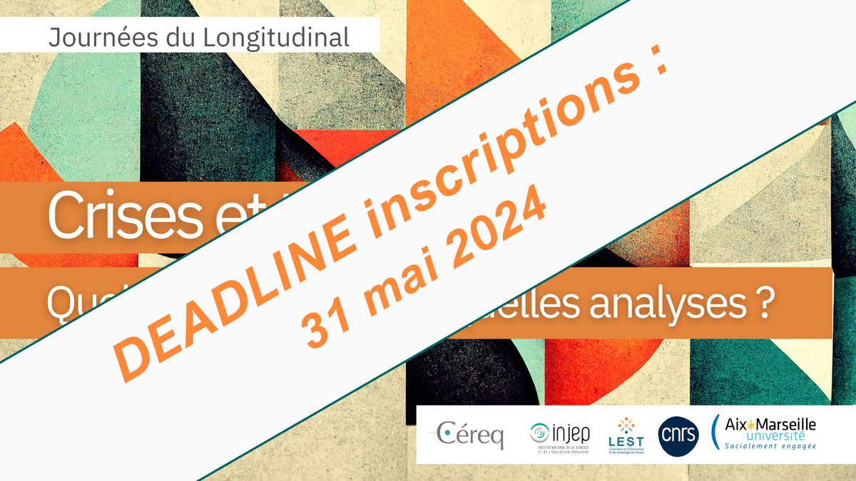 #JDL2024📢📅DEADLINE inscriptions : 31 mai. 29e Journées Du Longitudinal - #Crises et #transitions : quelles #données pour quelles #analyses ? Orga @LEST_UMR7317, @VanessadiPaola2, C. Guitton & @PRESSECEREQ, avec @univamu, @CNRS, @Injep & FEG d'@univamu 👇lest.fr/fr/articles/20…