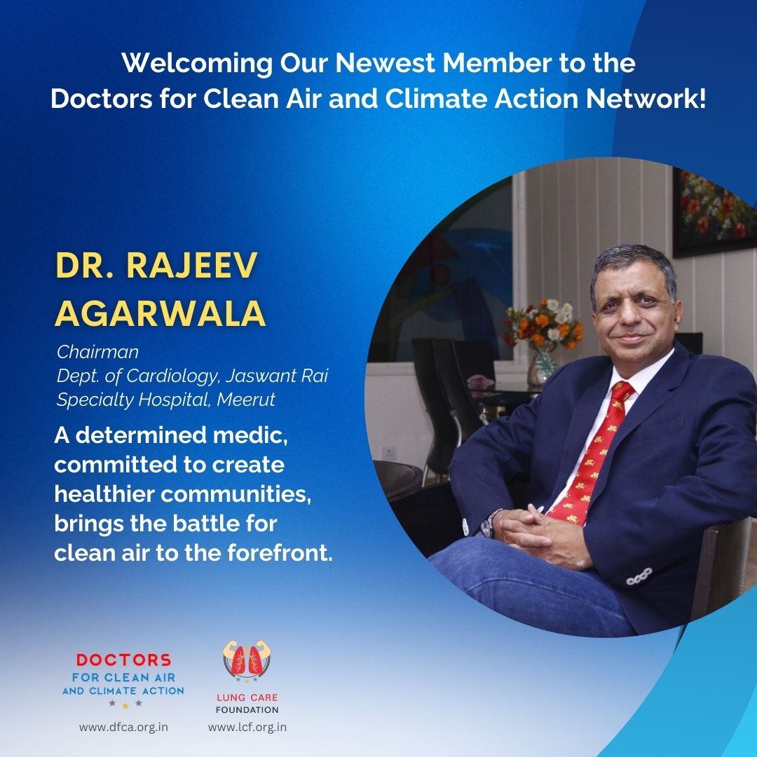 🫀 Each heartbeat represents the rhythm of life, yet with every pulse, we face the silent menace of #airpollution. But amidst this crisis, there's hope in the form of Dr. Rajeev Agarwala (@DrRajeevagarwa3) We are extremely delighted to have Dr. Rajeev Agarwala in our #DFCA