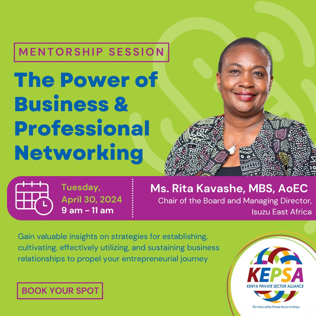 Join Ms. Rita Kavashe, MBS, AOEC, Chair of the Board and Managing Director, @IsuzuKenya , for an enlightening virtual mentorship session on the Power of Business and Professional Networking! Don’t miss out! Book your spot now! forms.gle/NE3xCWXSgSv93g…