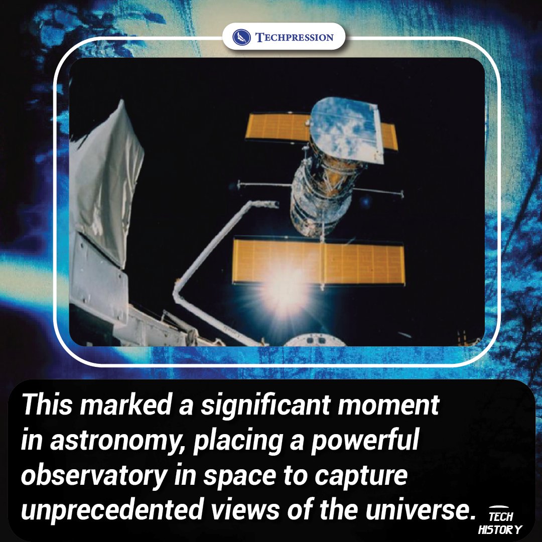 On this day in 1990, the Hubble Space Telescope soared into orbit! 🚀. A historic moment for tech history and the world of astronomy
#Techpression #AstronomyHistory #SpaceObservatory #TechHistory #SpaceTech