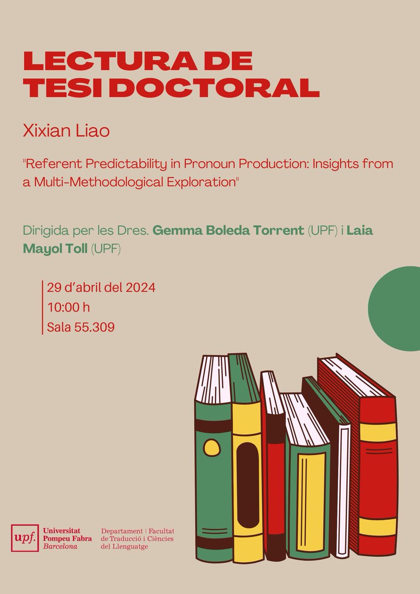 TraduccioUPF's tweet photo. 🎓 Xixian Liao defensa la seva #tesi doctoral "Referent Predictability in Pronoun Production: Insights from a Multi-Methodological Exploration".

Direcció: Gemma Boleda (UPF) i Laia Mayol (UPF)
📅 dilluns 29/04/24
🕝 10.00
📍 sala 55.309 
ℹ️  https://t.co/JKRB1O00Wu
#PhD https://t.co/Yqp8KUqI2d