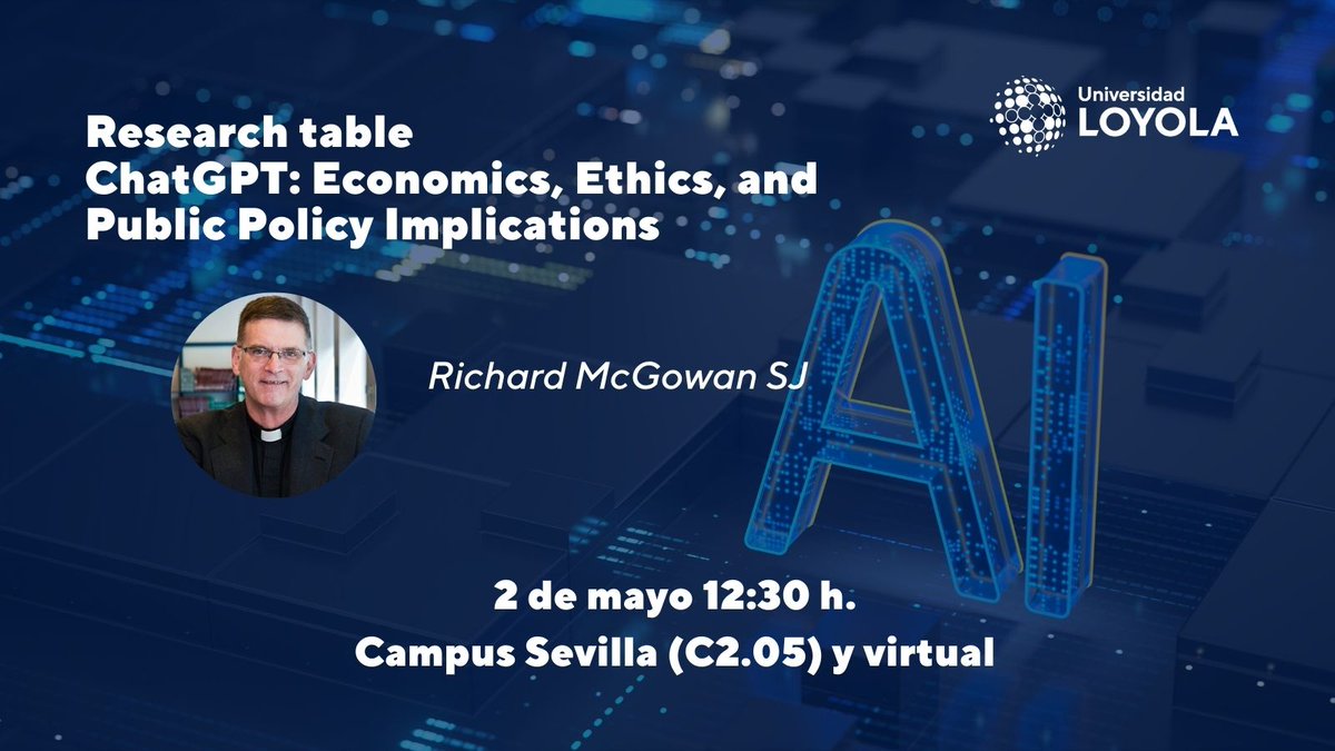 El próximo 2 de mayo a las 12:30 nos visita de nuevo el profesor McGowan del @BostonCollege Presentará su trabajo en curso sobre el impacto de los large language models (LLMs) en el mercado laboral de Estados Unidos Inscríbete 📝eventos.uloyola.es/115804/detail/…