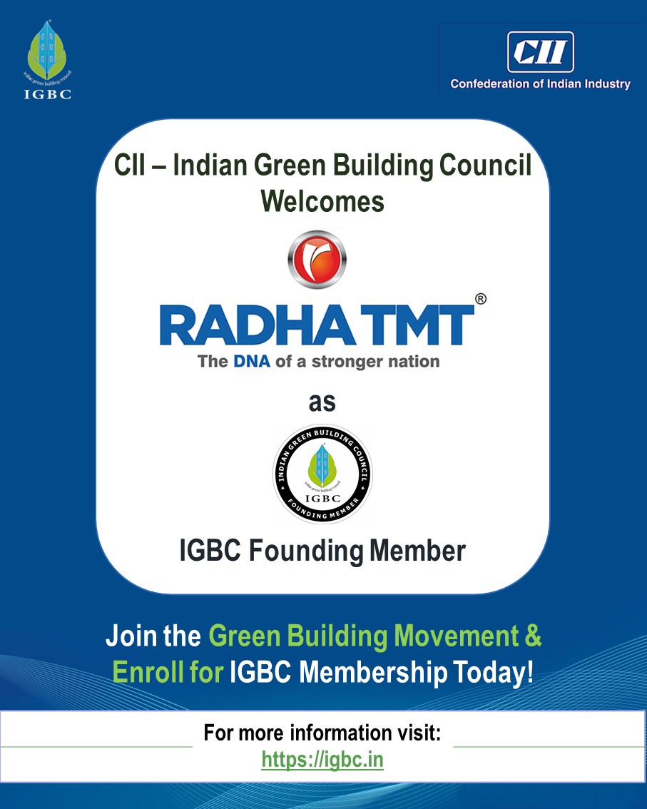 Extending a warm welcome to our newest IGBC Founding Member – Radha TMT ! 🎉 👉 Learn More Here - igbc.in/igbc-membershi… @FollowCII @shekarreddy_csr @Radha_TMT @WorldGBC #igbc #cii #radhatmt #membership #greenbuilding