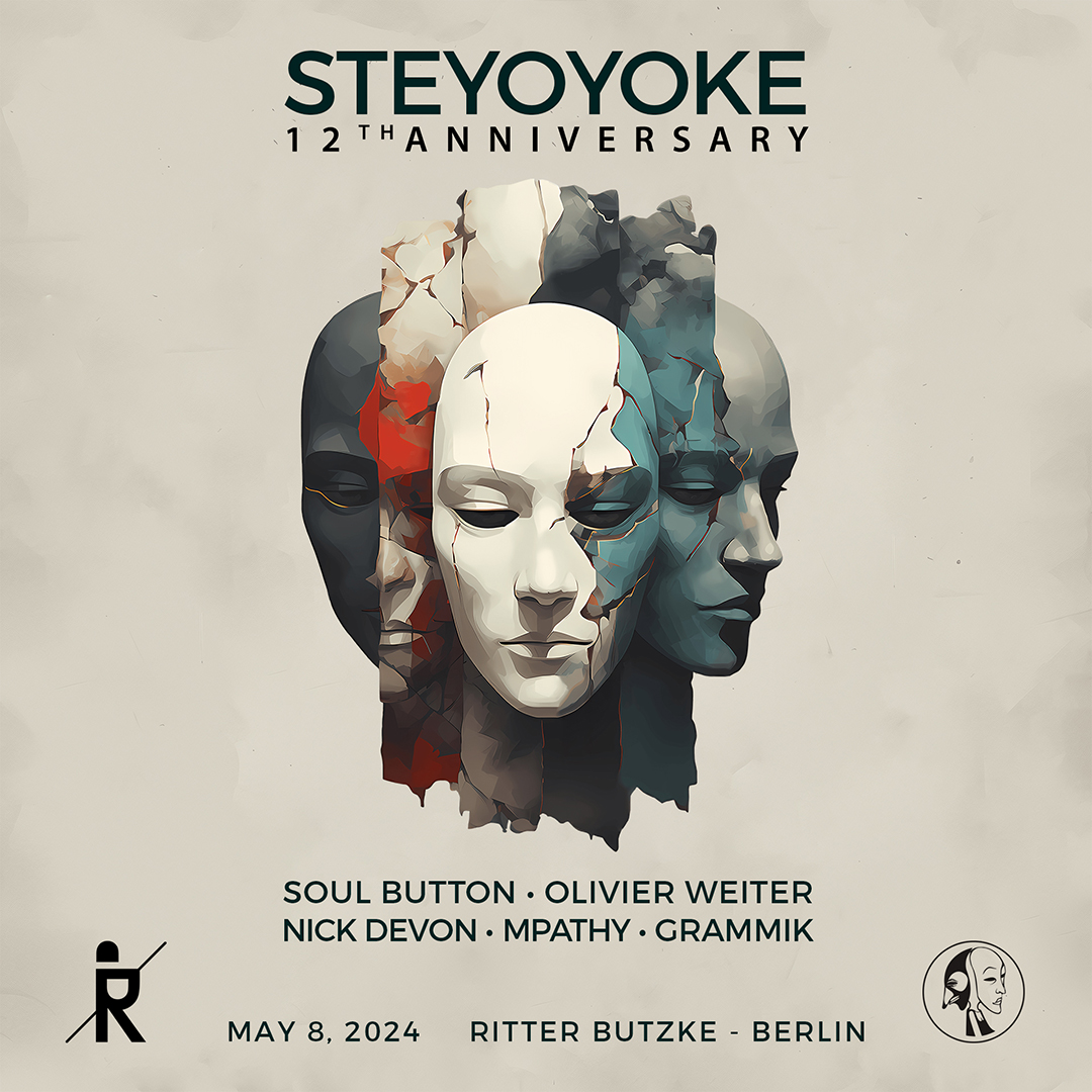 We are ready ! Steyoyoke 12th Anniversary ❤️ May 8, 2024 - Berlin - Ritter Butzke