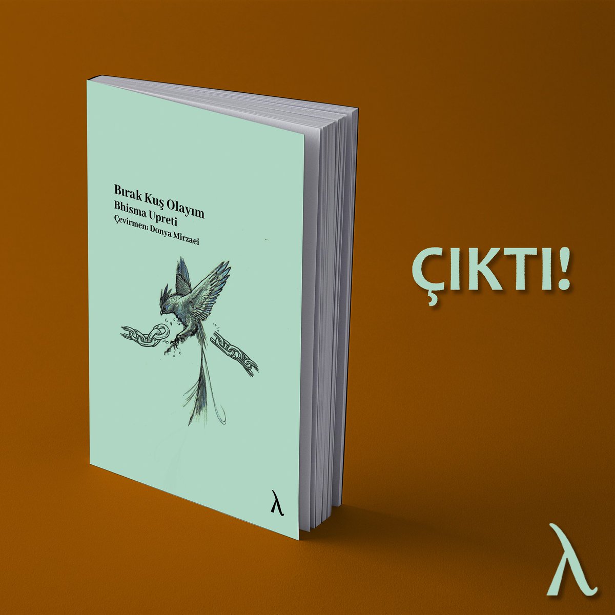 ÇIKTI!  

Bhisma Upreti, Bırak Kuş Olayım  

Çeviri : Donya Mirzaei    
  
Sipariş için link 👇 

kitapyurdu.com/kitap/birak-ku… 

#bhismaupreti #bırakkuşolayım #donyamirzaei #nepalçeviri #şiir #edebiyat #yenikitap #çıktı #alenikitap #keşfet