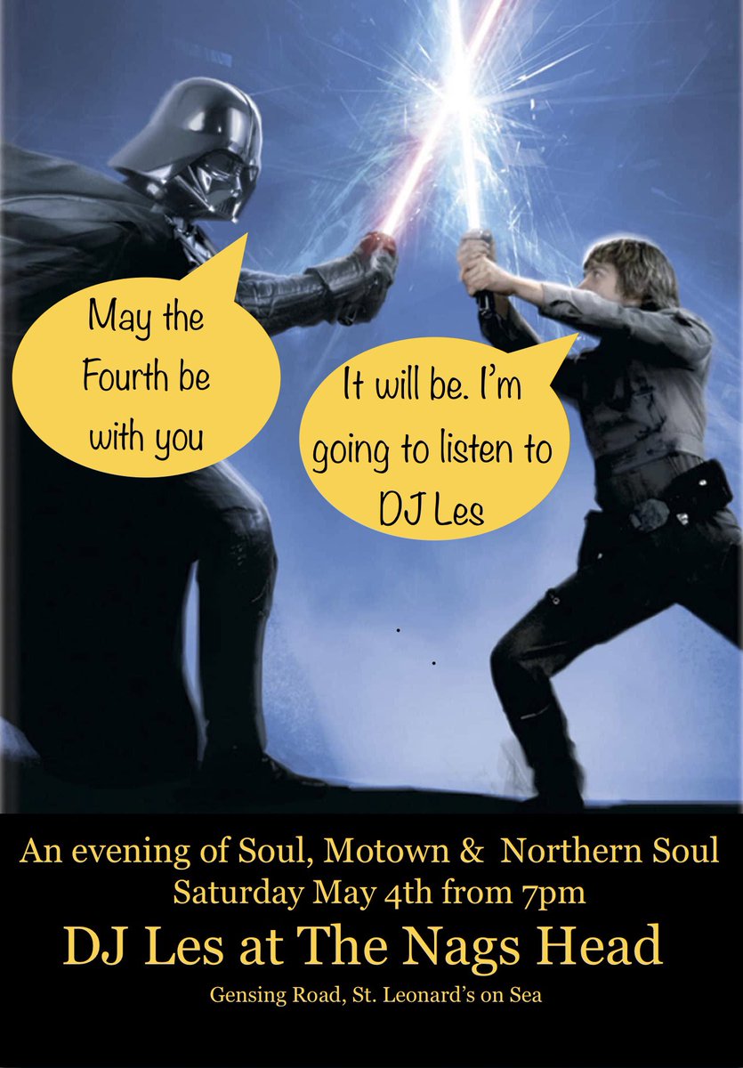 LESTheDJ1's tweet photo. DJ Les AKA Leslie Clynshaw.  May the Fourth be With You.
Playing the best in Soul, Motown and Northern Soul. Timeless classics to keep you dancing all night.

#thenagsheadstleonards #StLeonards #hastingslive #stleonardsonsea #SoulMusic https://t.co/KmqX8F2oJQ