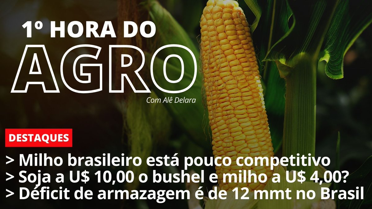 🌱1a Hora do Agro > Milho brasileiro está pouco competitivo > Soja a U$ 10,00 o bushel e milho a U$ 4,00? > Déficit de armazagem é de 12 mmt no Brasil 🕗Às 08h #soja #milho youtube.com/live/ZUyIkYEoA…