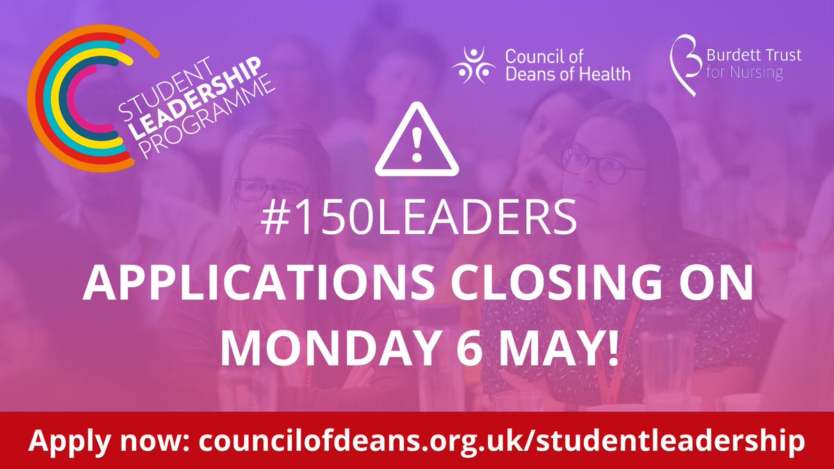 Students, there's not long left to apply for @150Leaders!

Student AHPs, #Midwives & #Nurses are invited to apply for @councilofdeans' prestigious programme!

Read more about eligibility & application procedure here: buff.ly/3Kr1hMG

#150Leaders #BurdettSupported