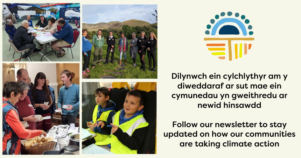 Dilylnwch ein cylchlythyr! Pob 3 mis cewch y newyddion diweddaraf ar sut mae ein cymunedau yn gweithredu ar #newidhinsawdd Follow our newsletter! Every 3 months, you'll get the latest news on how our communities are taking action on #climatechange bit.ly/CylchlythyrGwy…