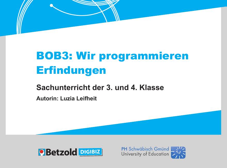_BOB3_'s tweet photo. 🔬 ⚙ 📌 Programmieren in der Grundschule mit BOB3 - Handreichung für die dritte und vierte Klasse - @ZfM_PHGmuend und @bildungsprofis
Dokument: https://t.co/F6qaQGaiWO
#MINT #Schule #Bildung #digitaleBildung https://t.co/W9XbKrAgqZ