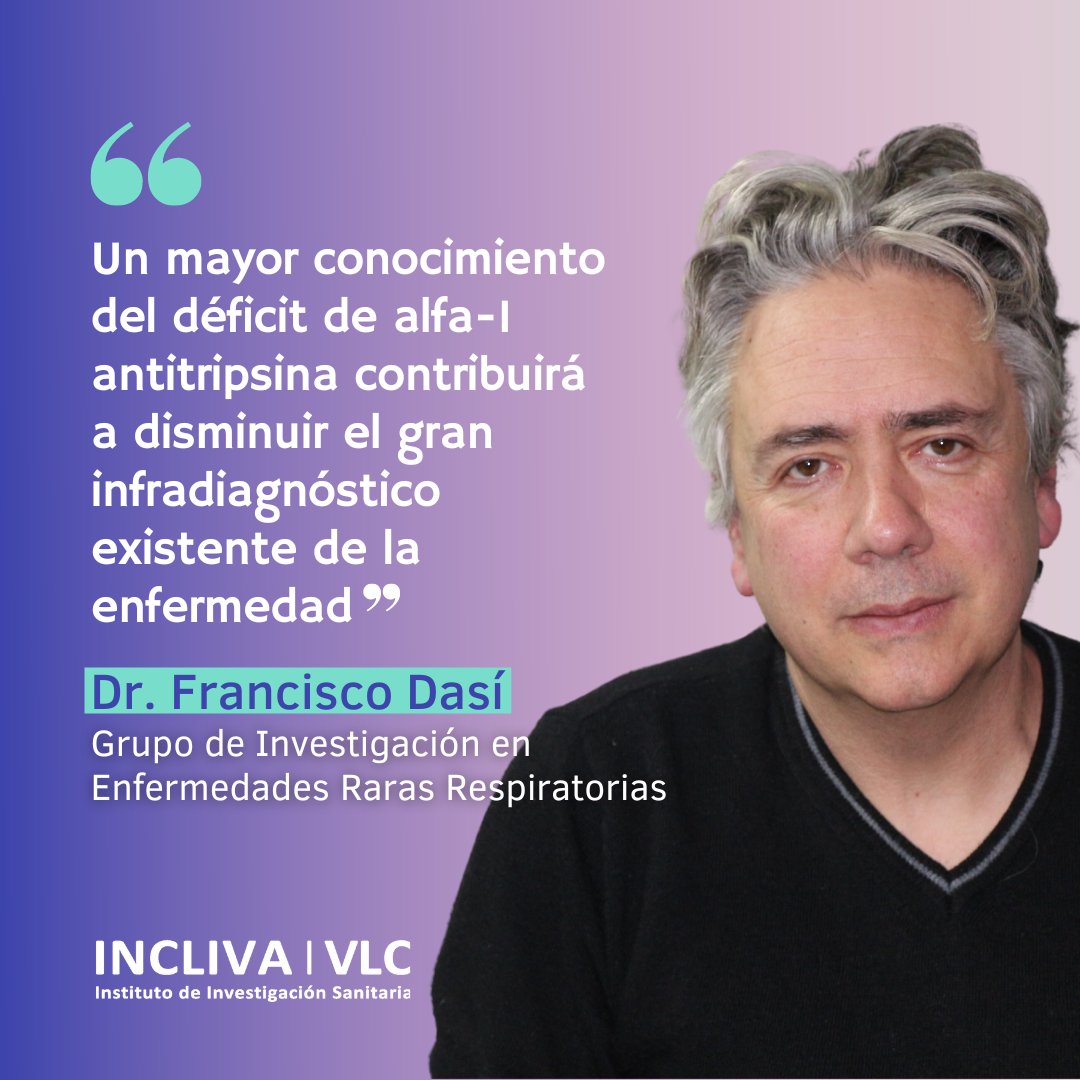 Hoy se conmemora el Día Europeo del Déficit de Alfa-1 Antitripsina.

El Grupo en Enfermedades Raras Respiratorias de INCLIVA, coordinado por el Dr. Francisco Dasí, está trabajando en el desarrollo de una estrategia basada en terapia génica que permitiría curar la enfermedad.