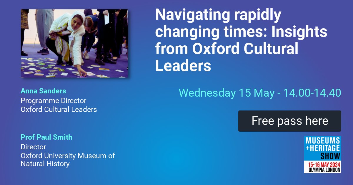 Join Prof. Paul Smith @morethanadodo and Anna Sanders @OxfordCultural as they consider the current drivers of change and key factors for successfully anticipating and adapting to change. Theatre 2, 2:00, May 15 #MandHShow. Free two-day pass here: museumsandheritage24.smartreg.co.uk/Visitors/Visit…