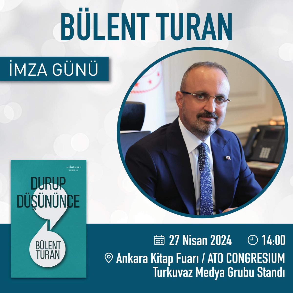 Bülent Turan, Ankara Kitap Fuarı'nda okuyucuyla buluşuyor. Tüm kitapseverleri bekleriz.