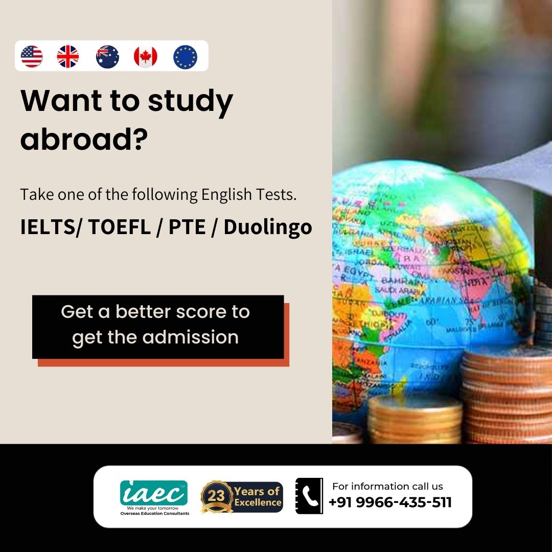 If you want to study abroad, you need to take the required English test.  Start preparing for the test and get good score.

#IAECCONSULTANTS #studyinuk #studyinaustralia #studyincanada #studyineurope #abroadeducation #studentvisa #studyinusa #studyabroad #IELTS #TOEFL #PTE