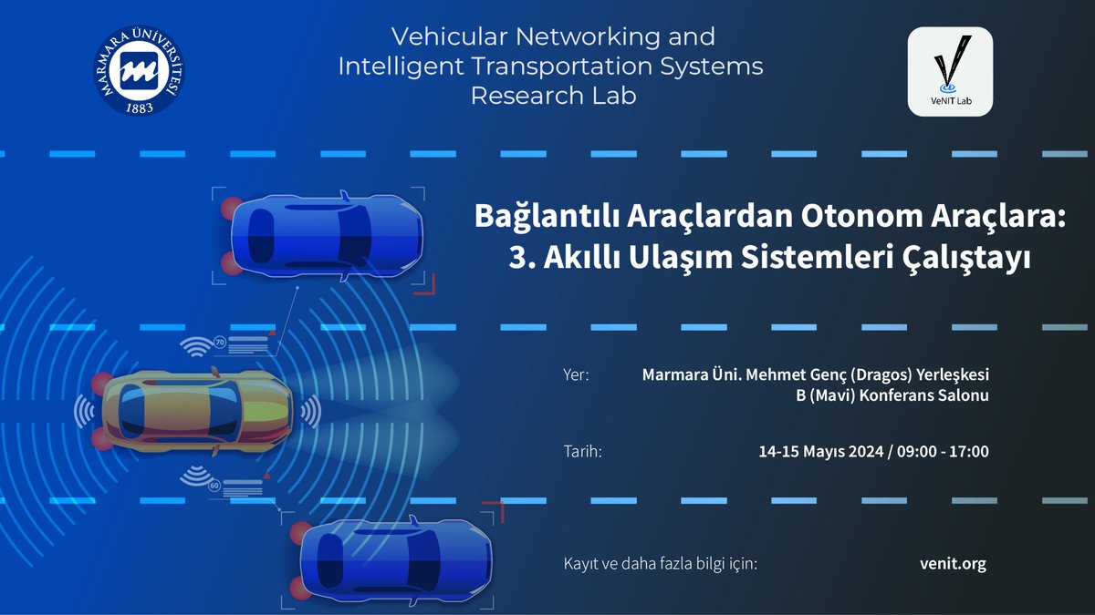 VeNITLab's tweet photo. 14 Mayıs 2024-Bağlantılı Araçlardan Otonom Araçlara: 3. Akıllı Ulaşım Sistemleri Çalıştayı Etkinlik Programına buradan erişebilirsiniz: https://t.co/rQCTA4DCEX. Kayıt için lütfen tıklayınız: https://t.co/yivcYHfEpa #v2x #baglantiliaraclar #connectedcars #aus #akillisehir #ulasim https://t.co/UnsBt9jrWr