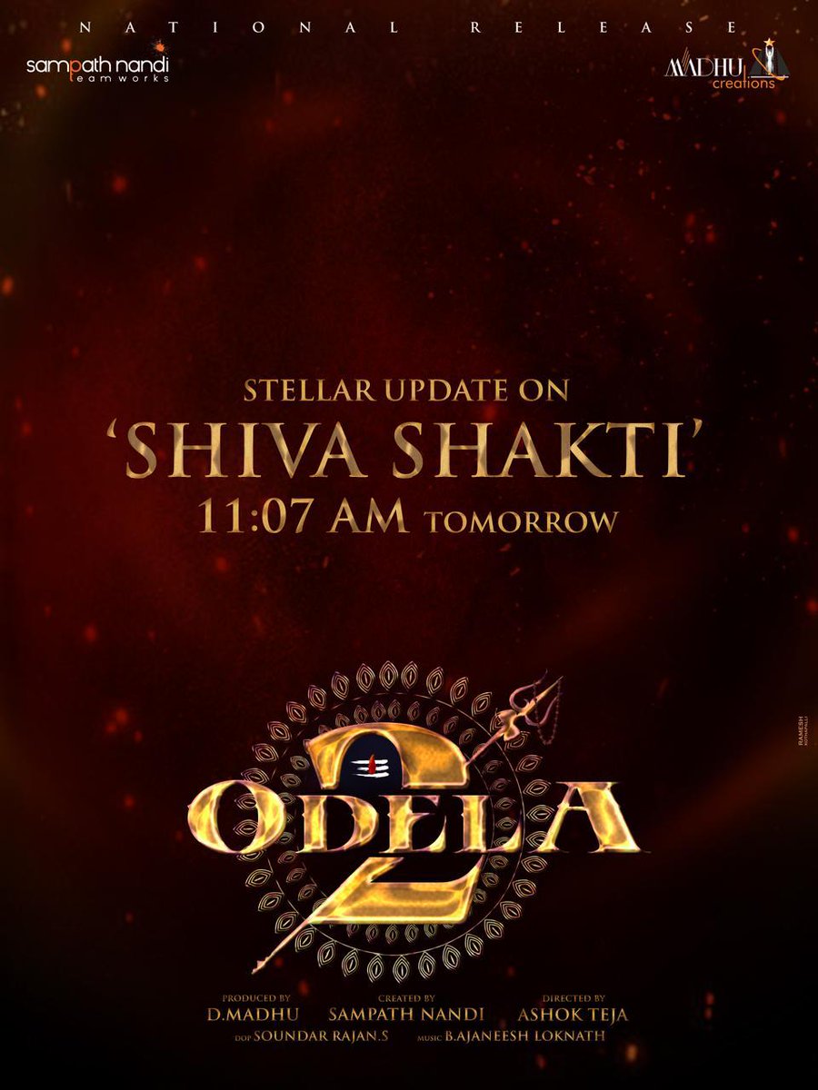 An exciting update about Shiva Shakti from the world of #Odela2 tomorrow at 11.07 AM
