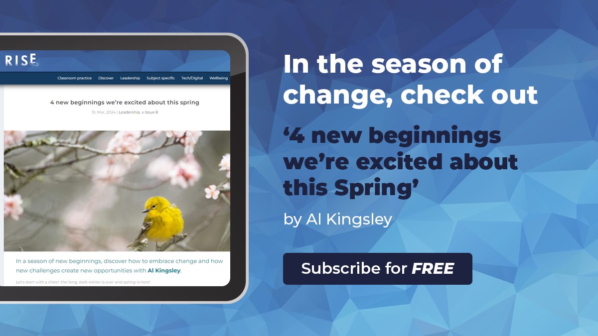 Learn about embracing change with, '4 new beginnings we're excited about this Spring', from @AlKingsley_Edu. 🌷A refreshing perspective of looking at challenges as opportunities in #RISEEduMag 8💡.riseedumag.com/4-new-beginnin… @NetSupportGroup #Spring #Change #NewBeginnings