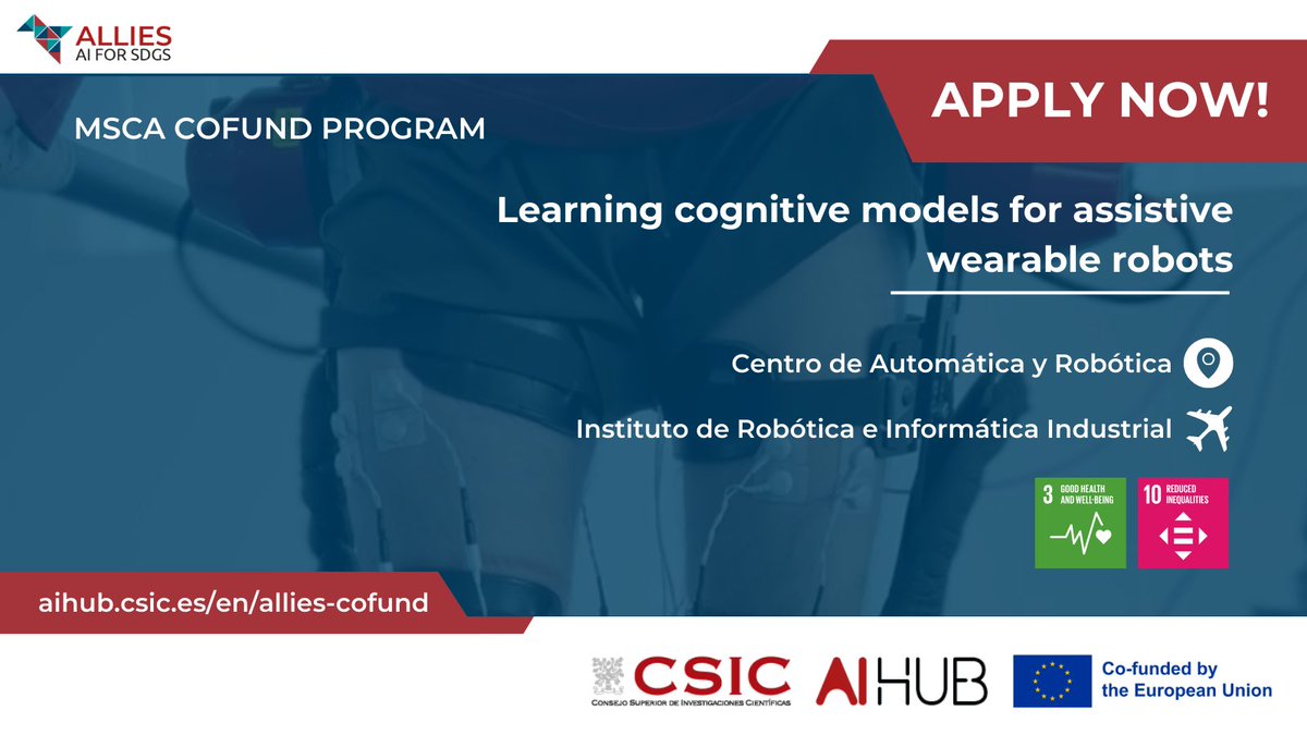 These are the positions from the 1st Call to be hosted at IRI: ➡️ ID: ALL3 📑 Research theme: Learning cognitive models for assistive wearable robots 👥 Co-supervised by Juan Moreno (@CARobotica_) and @Adria_CoFi (IRI) #ALLIEScofund #ALLIESforSDG #aihubcsic
