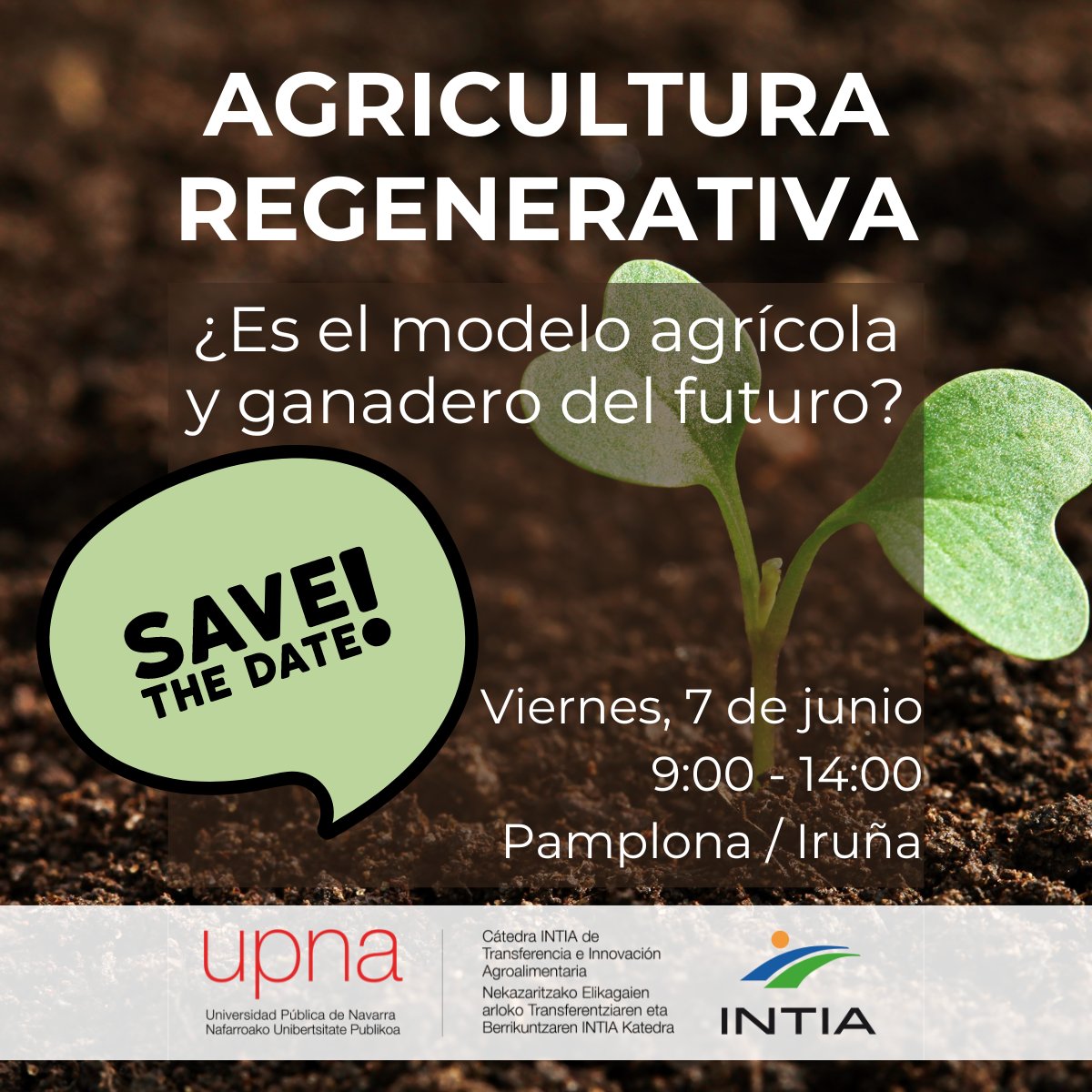 #SaveTheDate Jornada sobre Agricultura Regenerativa organizada por la Cátedra INTIA - UPNA. 🗓️Viernes, 7 de junio 🕙9:00 - 14:00 h. 📍Pamplona / Iruña Inscripción⤵️ bit.ly/JornadaAgricul… +INFO⤵️ intiasa.es/web/es/noticia… #AgriculturaRegenerativa #Navarra