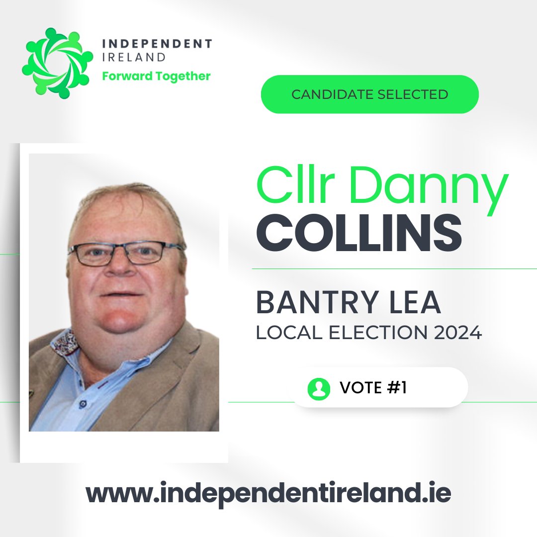 Danny Collins, esteemed Cork Councillor and former mayor of Cork County, has officially announced his candidacy for Independent Ireland . Clllr Danny Collins, renowned for his dedicated service and unwavering commitment to the community of Bantry and the wider community of West…