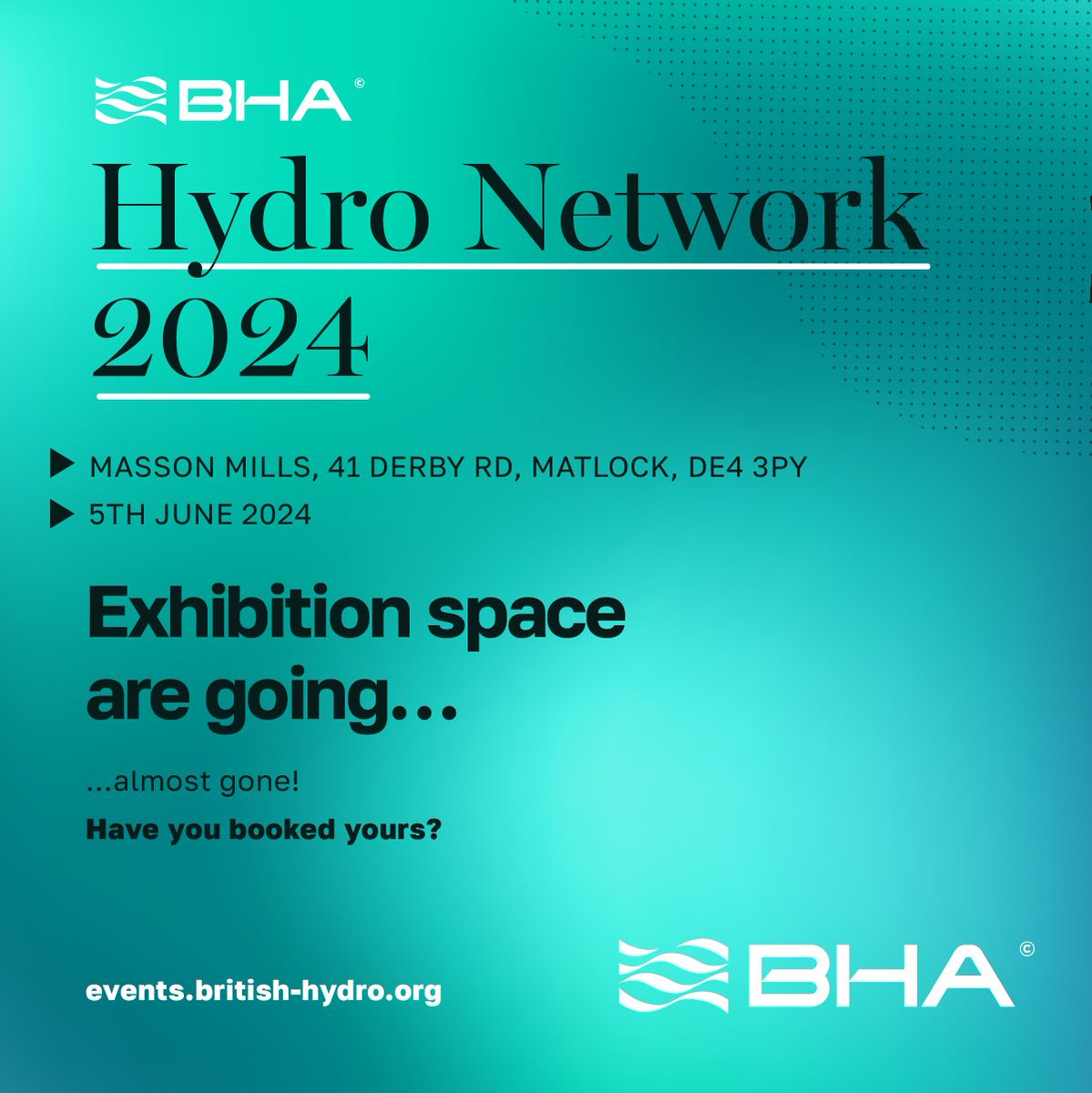 Exhibition space are going... Almost Gone!
With our Hydro Network 2024 fast approaching, our exhibition places are running out!
If you would like to exhibit at Historic Masson Mill, click here: lnkd.in/g9Yd_T6J