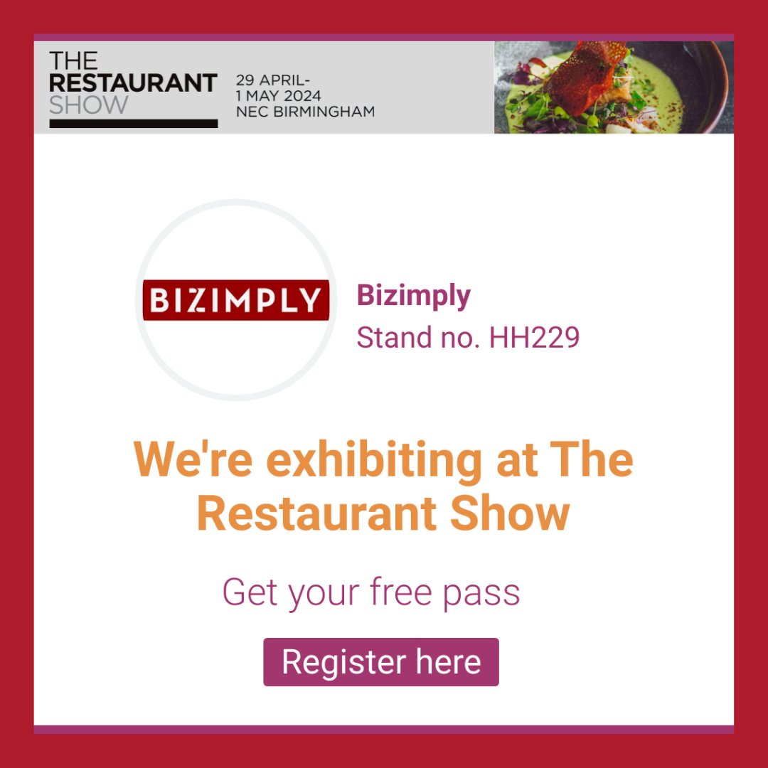 We're exhibiting at The Restaurant Show! 🍽️

Bizimply team will be at Stand HH229! Come say hi! 👋 Can't wait to see you there!

Get your free pass today! hubs.la/Q02v0dNd0