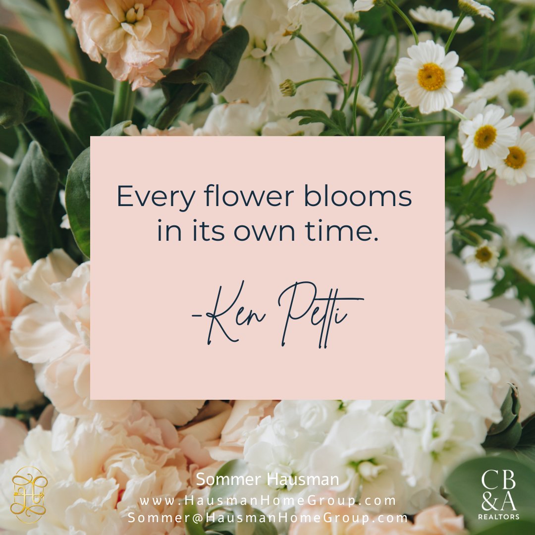 Our journeys unfold at their own pace. Embrace the process, nurture your dreams & watch as you bloom into the being you were meant to be.
#lifequote #trusttheprocess #selfdiscovery #inspirationalquote #quoteoftheday #hausmanhomegroup #cba #haus2home #cbarealtor #realtor