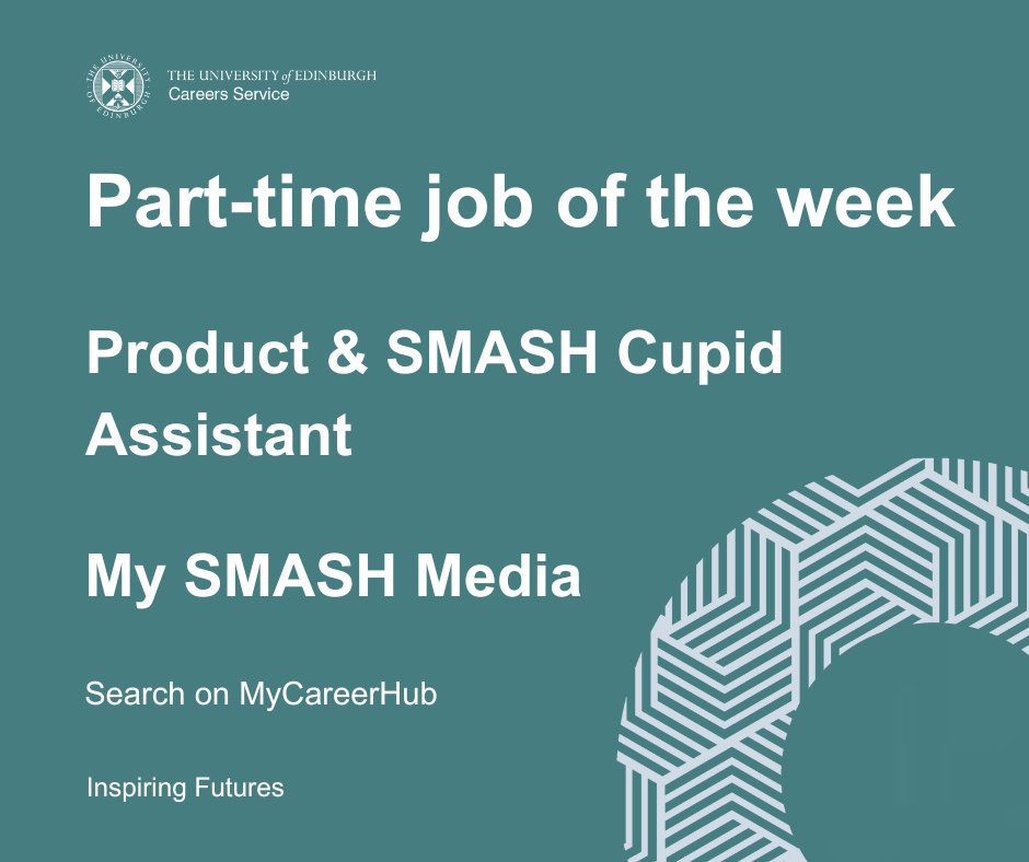 uofedcareers's tweet image. #PartTimeJoboftheWeek My SMASH Media are seeking a Product &amp;amp; SMASH Cupid Assistant. To find out more and how to apply, search on MyCareerHub: edin.ac/4d4iclE
