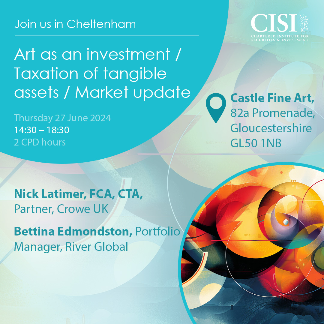 Join us in June to learn about art as an investment and the taxation of tangible assets. Book now: cisi.org/cisiweb2/shop/… #financialplanning #CPD #tax #marketupdate #financialservices